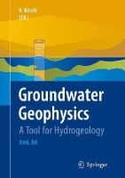Reinhard Kirsch (Ed.) - Groundwater Geophysics: A Tool for Hydrogeology - 9783540884040 - V9783540884040