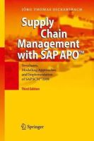 Jörg Thomas Dickersbach - Supply Chain Management with SAP APO - 9783540929413 - V9783540929413