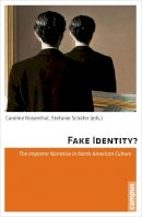 Caroline Rosenthal - Fake Identity? - 9783593501017 - V9783593501017