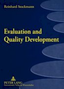 Reinhard Stockmann - Evaluation and Quality Development: Principles of Impact-Based Quality Management - 9783631576939 - V9783631576939