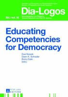  - Educating Competencies for Democracy (Dia-Logos: Schriften Zu Philosophie Und Sozialwissenschaften / Studies in Philosophy and Social Sciences) - 9783631624722 - V9783631624722