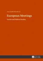  - European Meetings: Social and Political Studies - 9783631644843 - V9783631644843