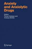 Florian Holsboer - Anxiety and Anxiolytic Drugs - 9783642061431 - V9783642061431