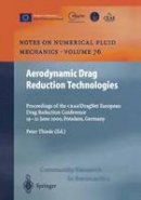 Peter Thiede (Ed.) - Aerodynamic Drag Reduction Technologies: Proceedings of the CEAS/DragNet European Drag Reduction Conference, 19-21 June 2000, Potsdam, Germany - 9783642075414 - V9783642075414