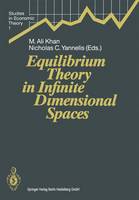 M. Ali Khan (Ed.) - Equilibrium Theory in Infinite Dimensional Spaces - 9783642081149 - V9783642081149