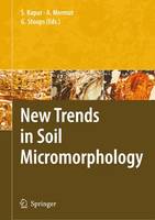 Selim Kapur (Ed.) - New Trends in Soil Micromorphology - 9783642098017 - V9783642098017