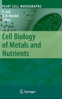 . Ed(S): Hell, Rudiger; Mendel, Ralf-Rainer - Cell Biology of Metals and Nutrients - 9783642106125 - V9783642106125