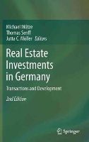 Michael Mütze (Ed.) - Real Estate Investments in Germany: Transactions and Development - 9783642190995 - V9783642190995