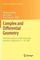 Wolfgang Ebeling (Ed.) - Complex and Differential Geometry: Conference held at Leibniz Universität Hannover, September 14 – 18, 2009 - 9783642269004 - V9783642269004