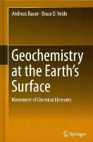 Andreas Bauer - Minor Element Geochemistry at the Earth's Surface - 9783642313585 - V9783642313585