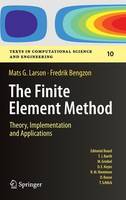 Mats G. Larson - The Finite Element Method: Theory, Implementation, and Practice - 9783642332869 - V9783642332869