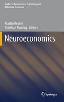 Martin Reuter (Ed.) - Neuroeconomics (Studies in Neuroscience, Psychology and Behavioral Economics) - 9783642359224 - V9783642359224