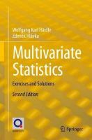 Wolfgang Karl Härdle - Multivariate Statistics: Exercises and Solutions - 9783642360046 - V9783642360046