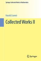 Harald Cramer - Collected Works II (Springer Collected Works in Mathematics) (German and English Edition) - 9783642396847 - V9783642396847
