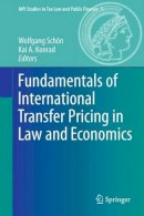 Wolfgang Sch N - Fundamentals of International Transfer Pricing in Law and Economics - 9783642434280 - V9783642434280