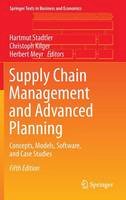  - Supply Chain Management and Advanced Planning: Concepts, Models, Software, and Case Studies (Springer Texts in Business and Economics) - 9783642553080 - V9783642553080