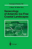 Lothar Beyer (Ed.) - Geoecology of Antarctic Ice-Free Coastal Landscapes (Ecological Studies) (Volume 154) - 9783642626746 - V9783642626746