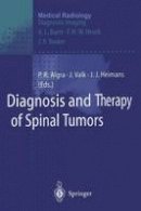 Algra - Diagnosis and Therapy of Spinal Tumors - 9783642643217 - V9783642643217