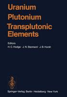 Harold C. Hodge (Ed.) - Uranium · Plutonium Transplutonic Elements (Handbook of Experimental Pharmacology) - 9783642655531 - V9783642655531