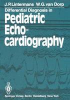 J. P. Lintermans - Differential Diagnosis in Pediatric Echocardiography - 9783642675171 - V9783642675171