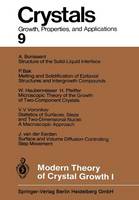 Alexander A. Chernov (Ed.) - Modern Theory of Crystal Growth I (Crystals) - 9783642689406 - V9783642689406