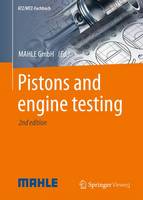  - Pistons and engine testing (ATZ/MTZ-Fachbuch) - 9783658099404 - V9783658099404