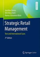Joachim Zentes - Strategic Retail Management: Text and International Cases: 2016 - 9783658101824 - V9783658101824