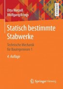 Otto Wetzell - Statisch bestimmte Stabwerke: Technische Mechanik für Bauingenieure 1 - 9783658114596 - V9783658114596