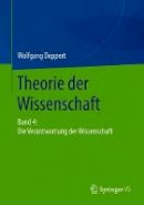 Wolfgang Deppert - Theorie der Wissenschaft - 9783658151232 - V9783658151232
