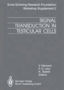 V. Hansson - Signal Transduction in Testicular Cells: Basic and Clinical Aspects - 9783662032329 - V9783662032329