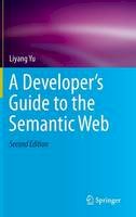 Liyang Yu - A Developer’s Guide to the Semantic Web - 9783662437957 - V9783662437957