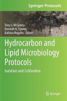Terry J. Mcgenity (Ed.) - Hydrocarbon and Lipid Microbiology Protocols: Isolation and Cultivation - 9783662451786 - V9783662451786