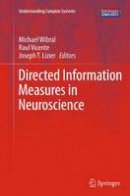 Michael Wibral (Ed.) - Directed Information Measures in Neuroscience - 9783662522578 - V9783662522578