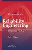 Alessandro Birolini - Reliability Engineering: Theory and Practice - 9783662542088 - V9783662542088