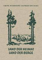 Fritz Hinrichs - Land der Heimat Land der Berge: Heimatkundliches Lesebuch Für Den Rhein-Wupperkreis 3. Und 4. Schuljahr (German Edition) - 9783663030959 - V9783663030959