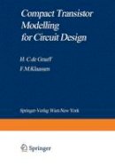 Graaff, Henk C. De; Klaassen, Francois M. - Compact Transistor Modelling for Circuit Design - 9783709190456 - V9783709190456