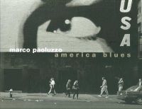 Marco Paoluzzo - AMERICA BLUES - 9783716510544 - V9783716510544