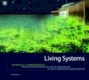 Liat Margolis - Living Systems - 9783764377007 - V9783764377007