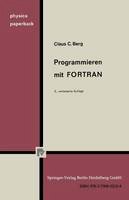 C C Berg - Programmieren Mit FORTRAN - 9783790802108 - V9783790802108