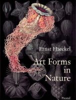 Olaf Breidbach, Irenaeus Eibl-Eibesfeldt, Richard Hartmann - Art Forms in Nature - 9783791319902 - V9783791319902