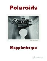 Sylvia Wolf - Robert Mapplethorpe: Polaroids - 9783791348704 - V9783791348704