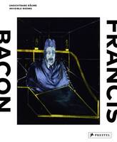 Ina Conzen - Francis Bacon: Invisible Rooms - 9783791355764 - V9783791355764