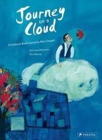 Veronique Massenot - Journey on a Cloud: A Children´s Book Inspired by Marc Chagall - 9783791370576 - V9783791370576