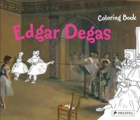 Annette Roeder - Edgar Degas Coloring Book - 9783791370644 - V9783791370644