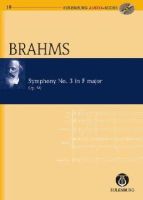 Johannes Brahms - Symphony No. 3 in F Major op. 90: Eulenburg Audio+Score Series - 9783795765194 - V9783795765194