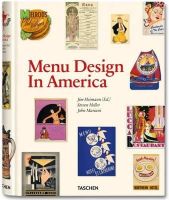 Steven Heller - Menu Design in America, 1850-1985 - 9783836526623 - V9783836526623
