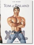 Waters, John, Paglia, Camille, Oldham, Todd, Maupin, Armistead, Lucie-Smith, Edward - Tom of Finland - 9783836527248 - V9783836527248