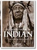 Edward S. Curtis - The North American Indian: The Complete Portfolios - 9783836550567 - V9783836550567