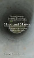 Gunther Friesinger - Mind and Matter: Comparative Approaches Towards Complexity - 9783837618006 - V9783837618006