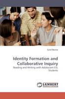 Carol Bearse - Identity Formation and Collaborative Inquiry - 9783838313719 - V9783838313719